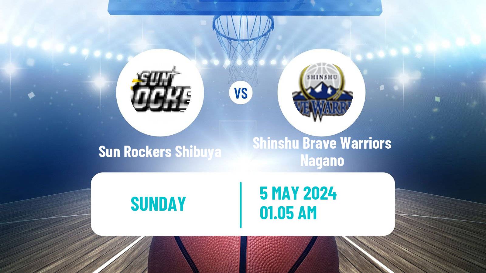 Basketball BJ League Sun Rockers Shibuya - Shinshu Brave Warriors Nagano