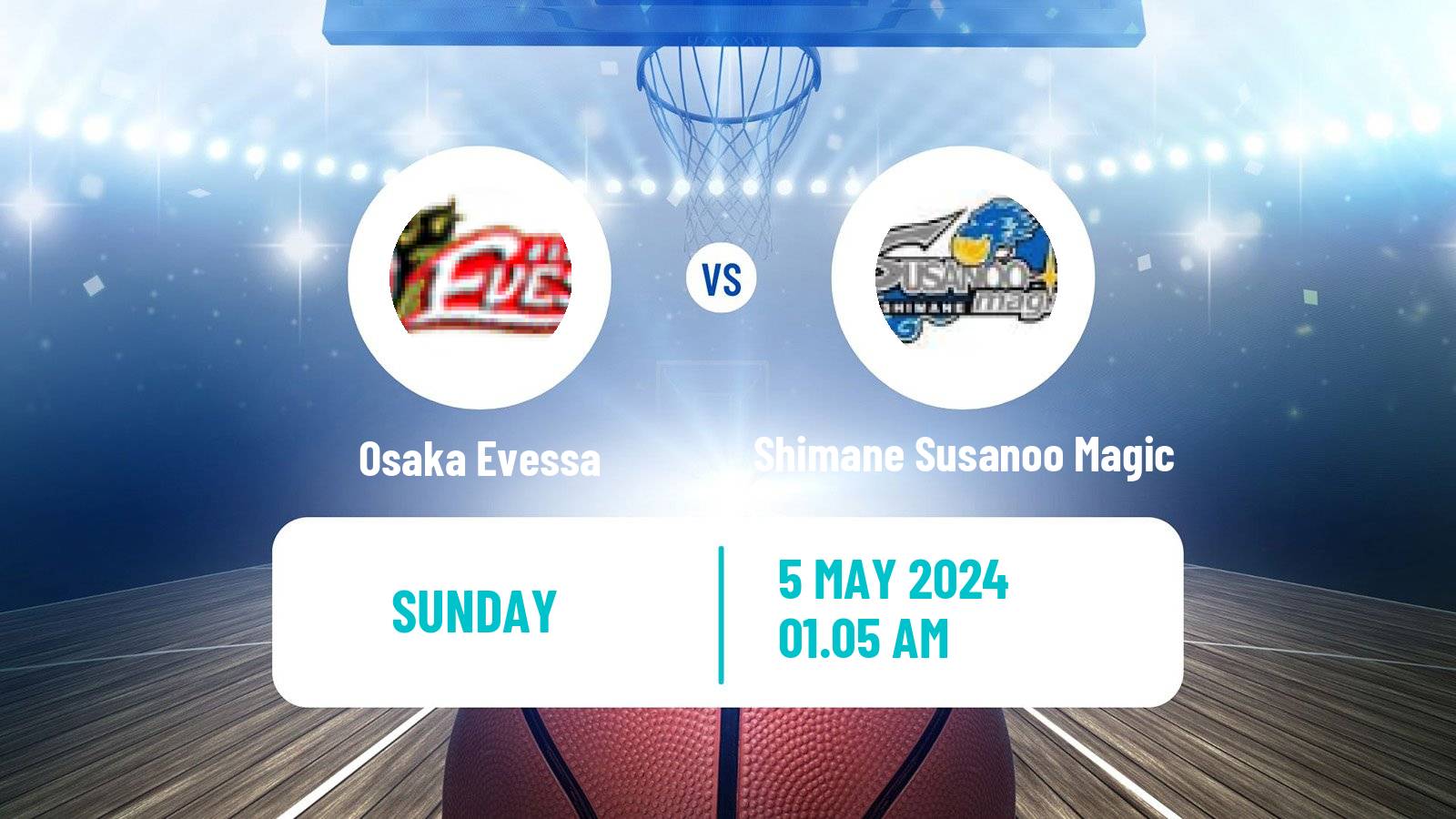 Basketball BJ League Osaka Evessa - Shimane Susanoo Magic