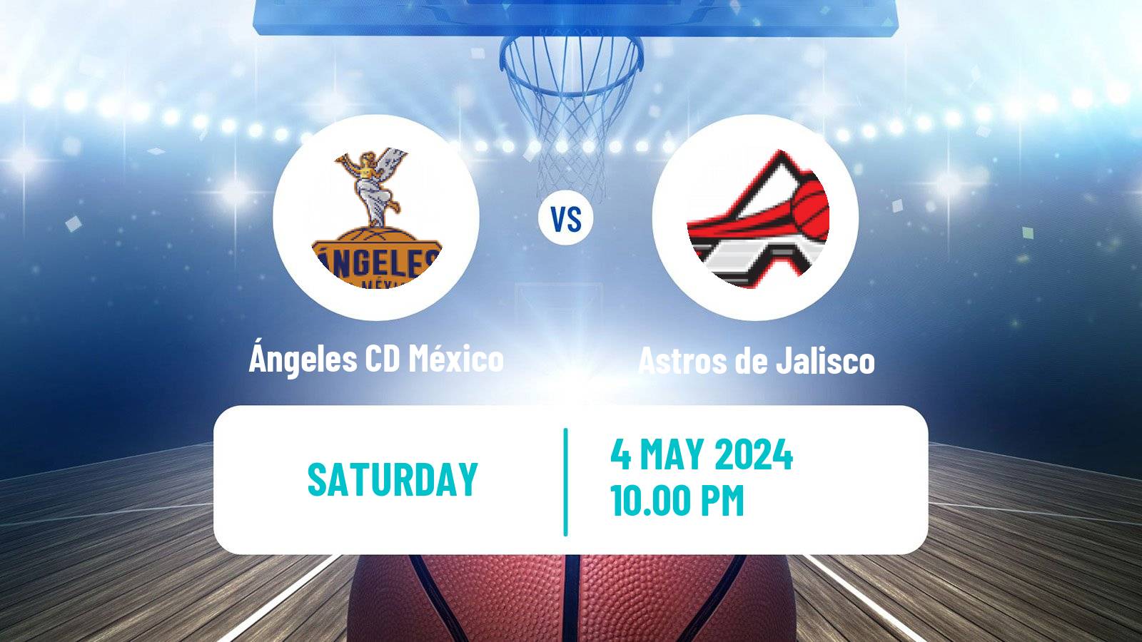 Basketball Mexican CIBACOPA Ángeles CD México - Astros de Jalisco