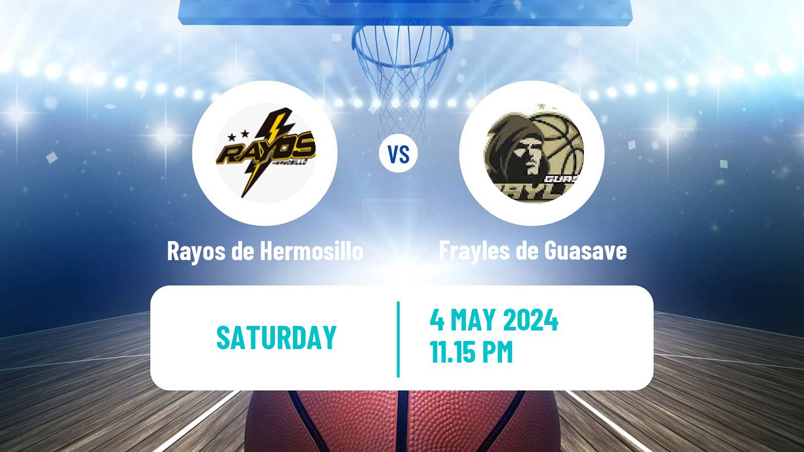 Basketball Mexican CIBACOPA Rayos de Hermosillo - Frayles de Guasave