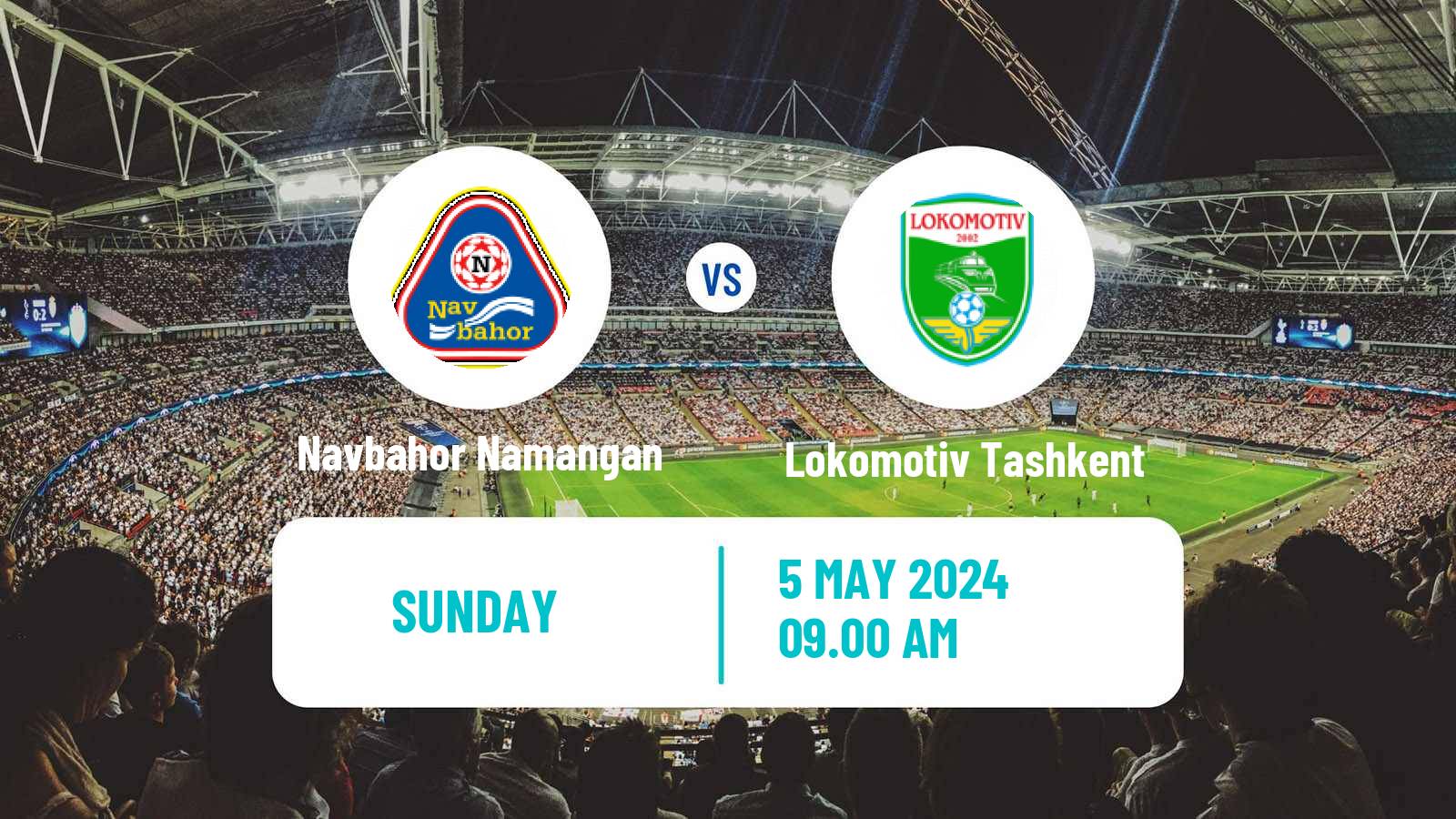 Soccer Uzbek League Navbahor Namangan - Lokomotiv Tashkent