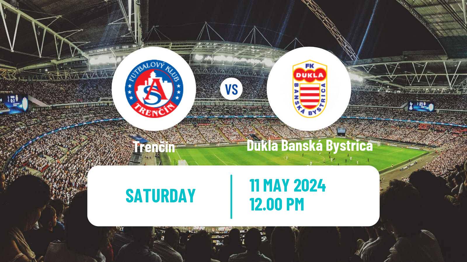 Soccer Slovak Superliga Trenčín - Dukla Banská Bystrica