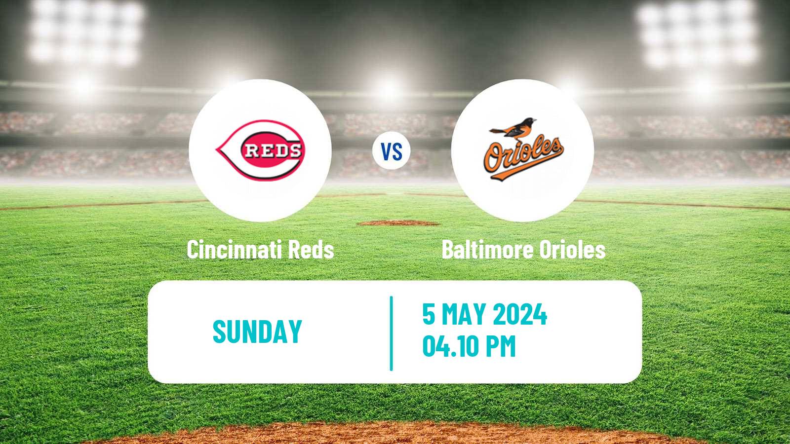 Baseball MLB Cincinnati Reds - Baltimore Orioles