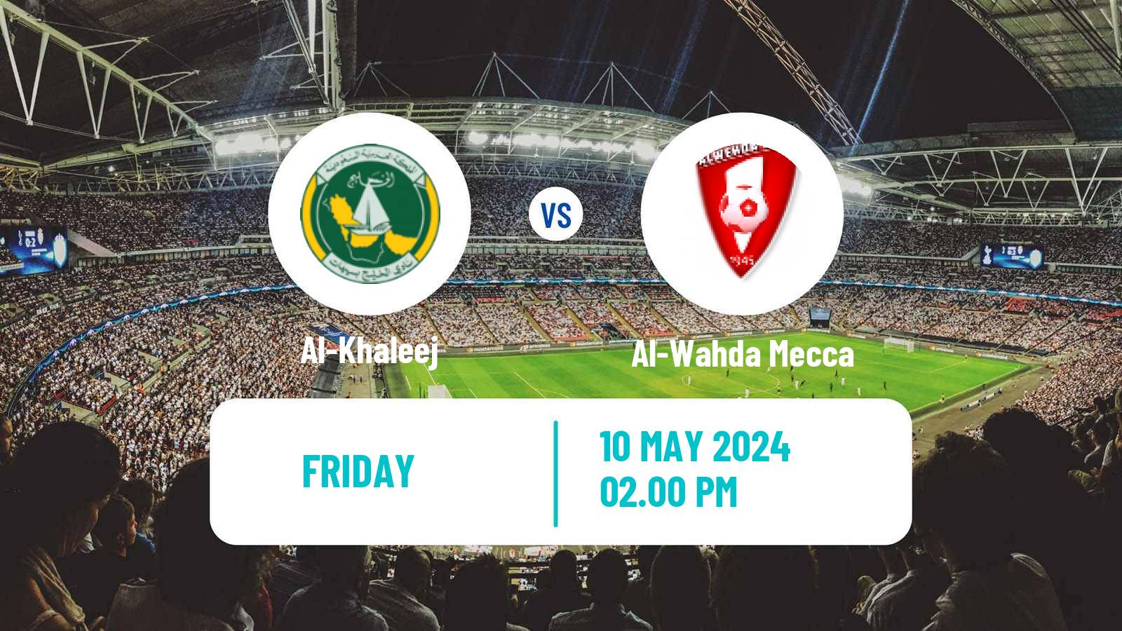 Soccer Saudi Professional League Al-Khaleej - Al-Wahda Mecca