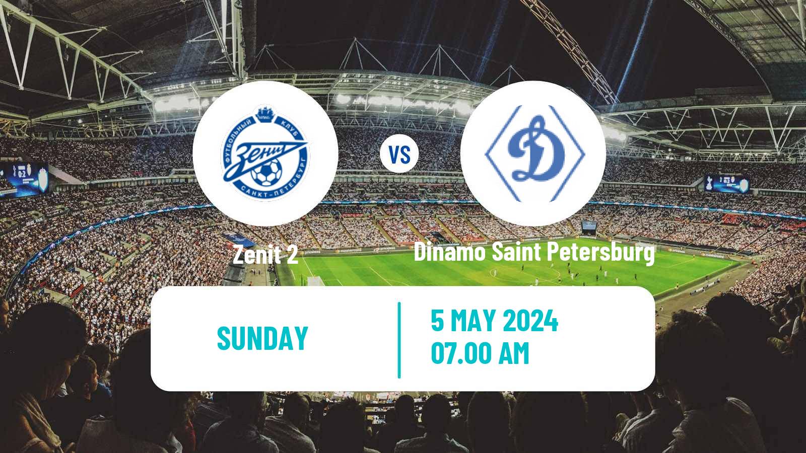 Soccer FNL 2 Division B Group 2 Zenit 2 - Dinamo Saint Petersburg