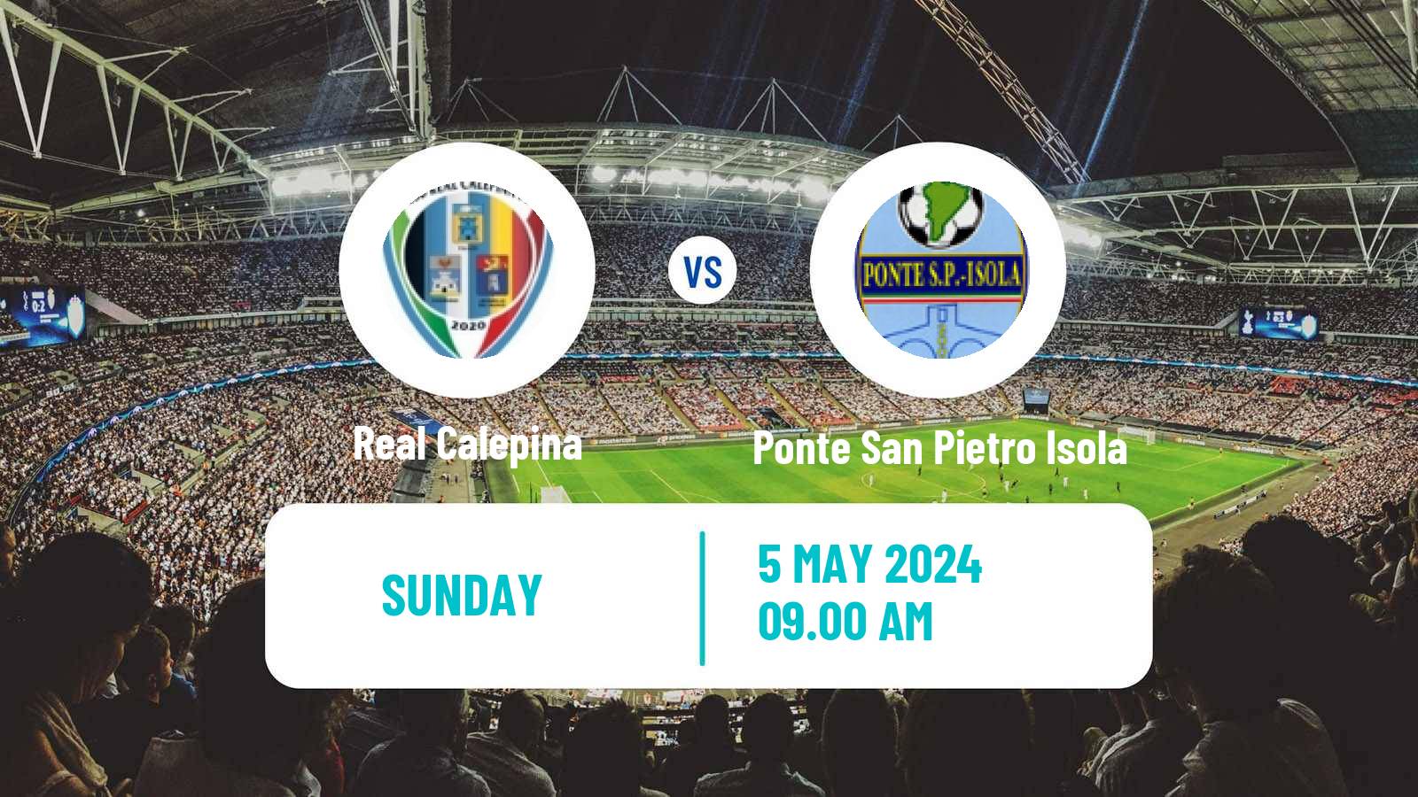 Soccer Italian Serie D - Group B Real Calepina - Ponte San Pietro Isola