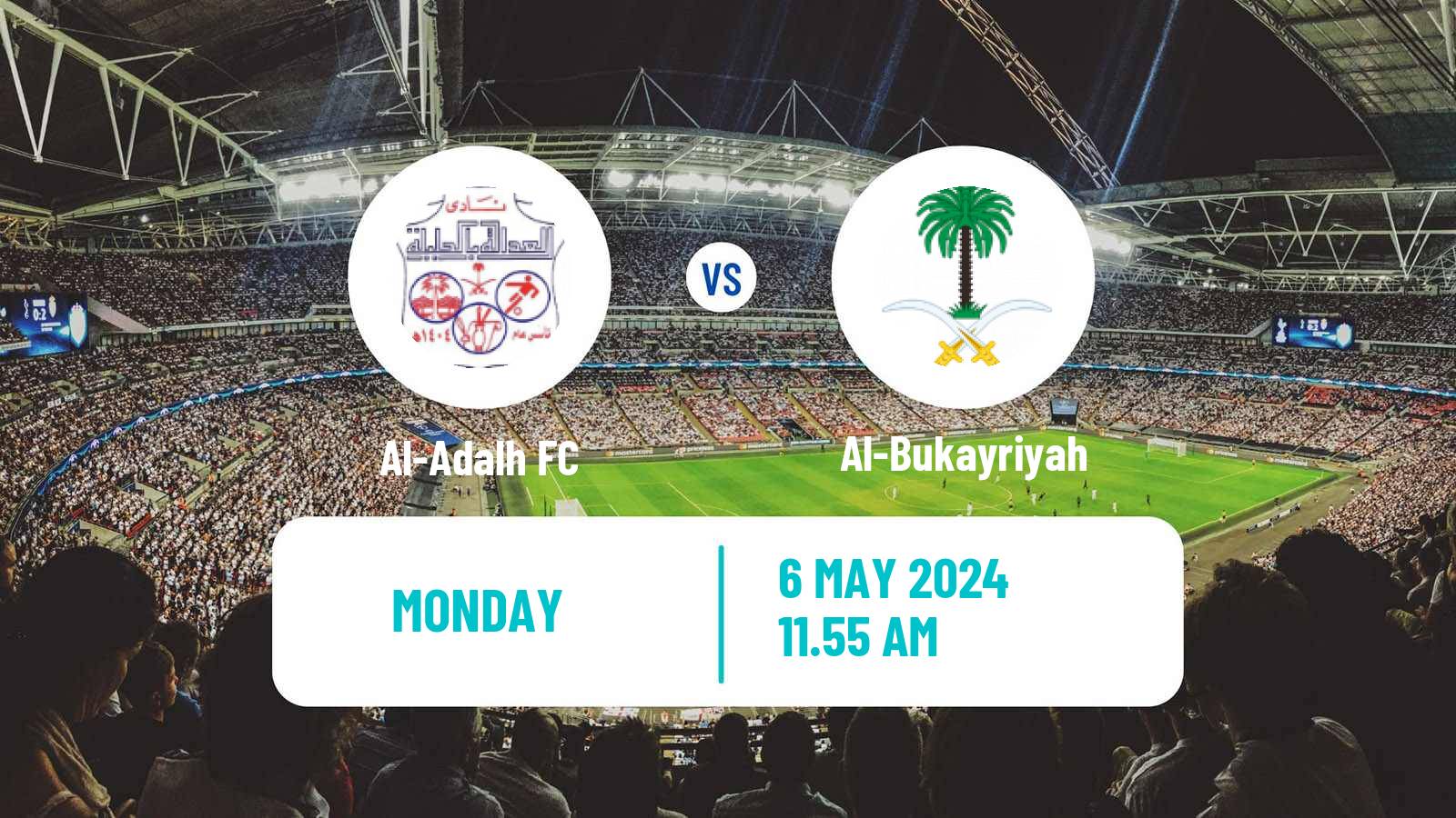 Soccer Saudi Division 1 Al-Adalh - Al-Bukayriyah