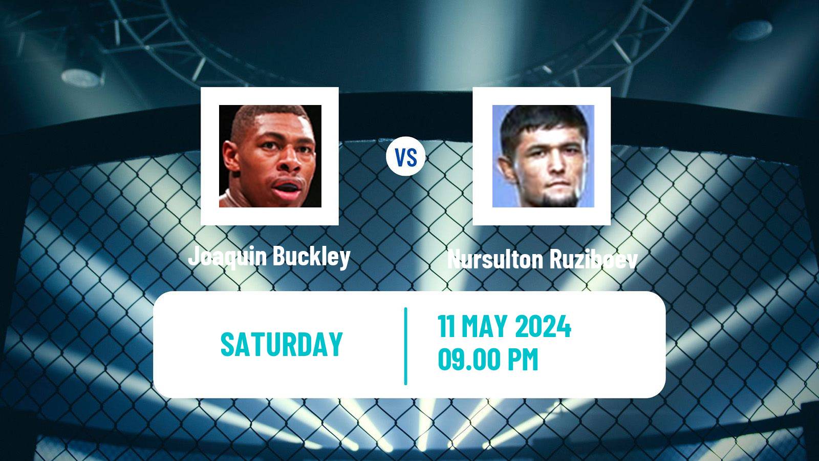 MMA Welterweight UFC Men Joaquin Buckley - Nursulton Ruziboev