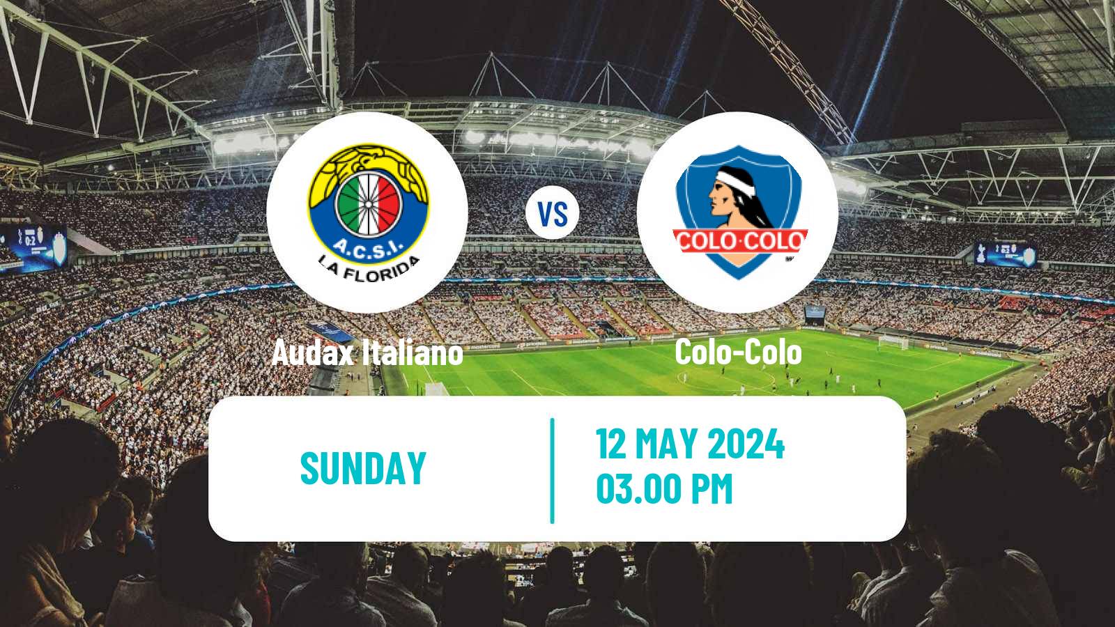 Soccer Chilean Primera Division Audax Italiano - Colo-Colo