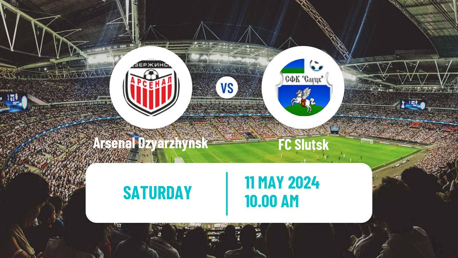 Soccer Belarusian Vysshaya Liga Arsenal Dzyarzhynsk - Slutsk
