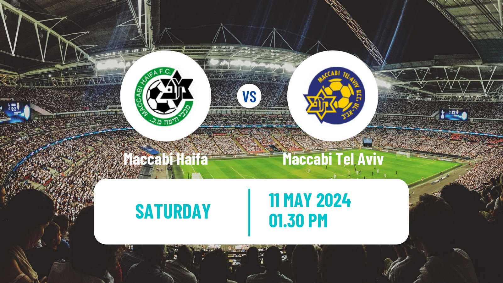 Soccer Israeli Ligat haAl Maccabi Haifa - Maccabi Tel Aviv