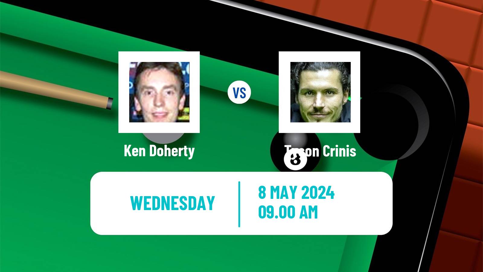 Snooker World Senior Championship Ken Doherty - Tyson Crinis