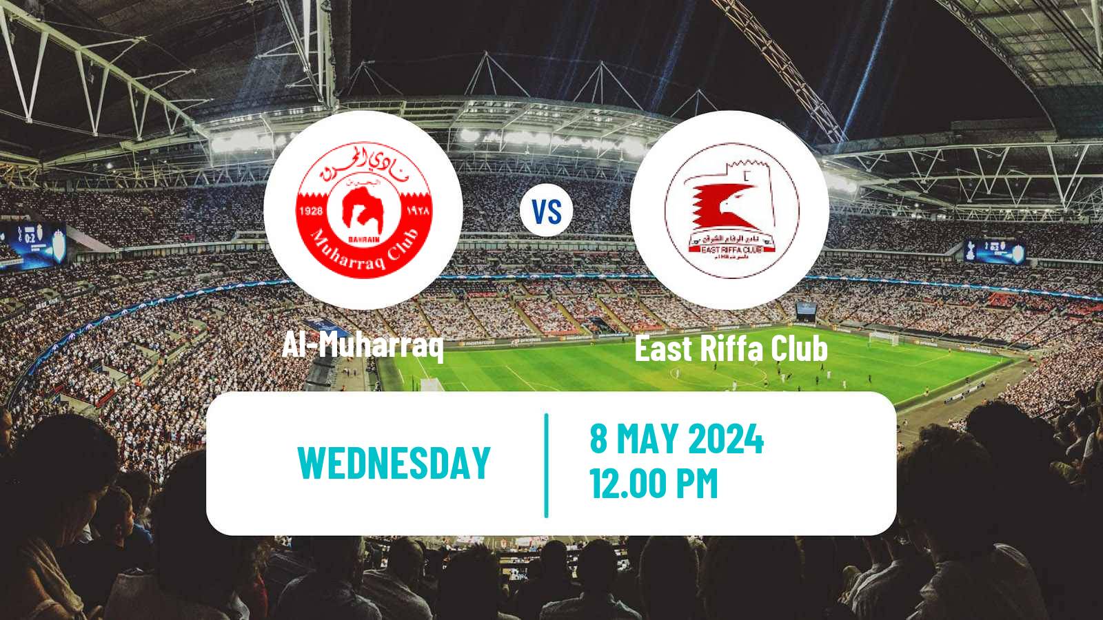 Soccer Bahraini Premier League Al-Muharraq - East Riffa Club