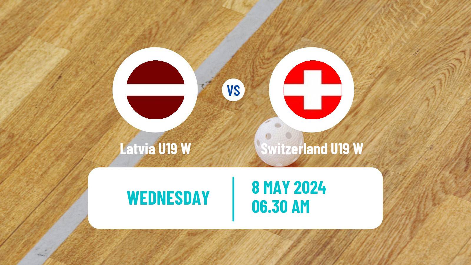 Floorball World Championship Floorball U19 Women Latvia U19 W - Switzerland U19 W