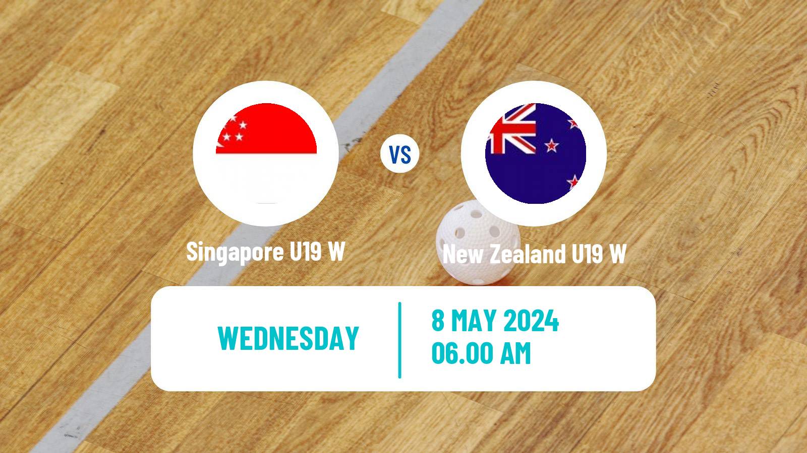 Floorball World Championship Floorball U19 Women Singapore U19 W - New Zealand U19 W