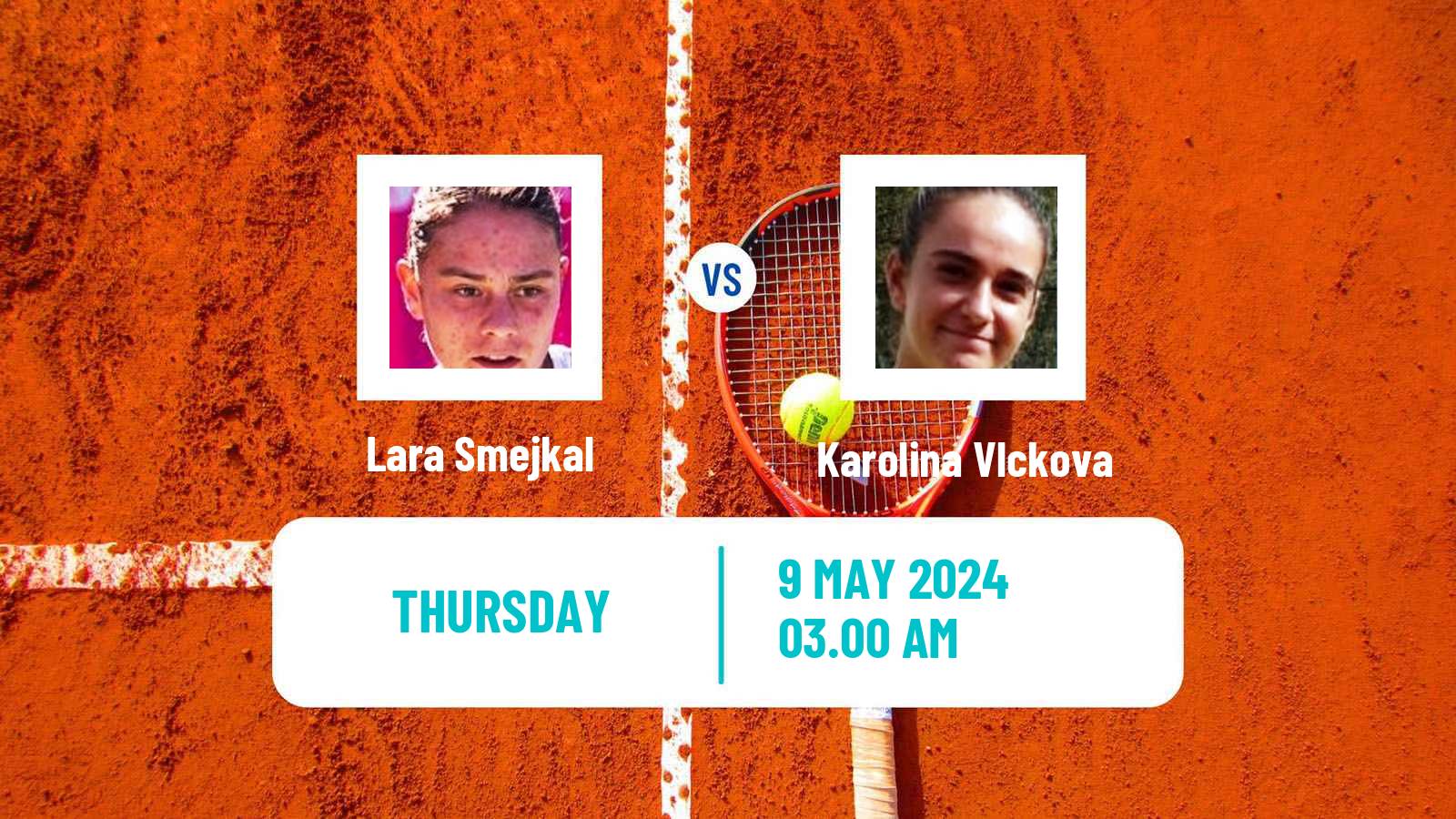 Tennis ITF W15 Nova Gorica Women Lara Smejkal - Karolina Vlckova