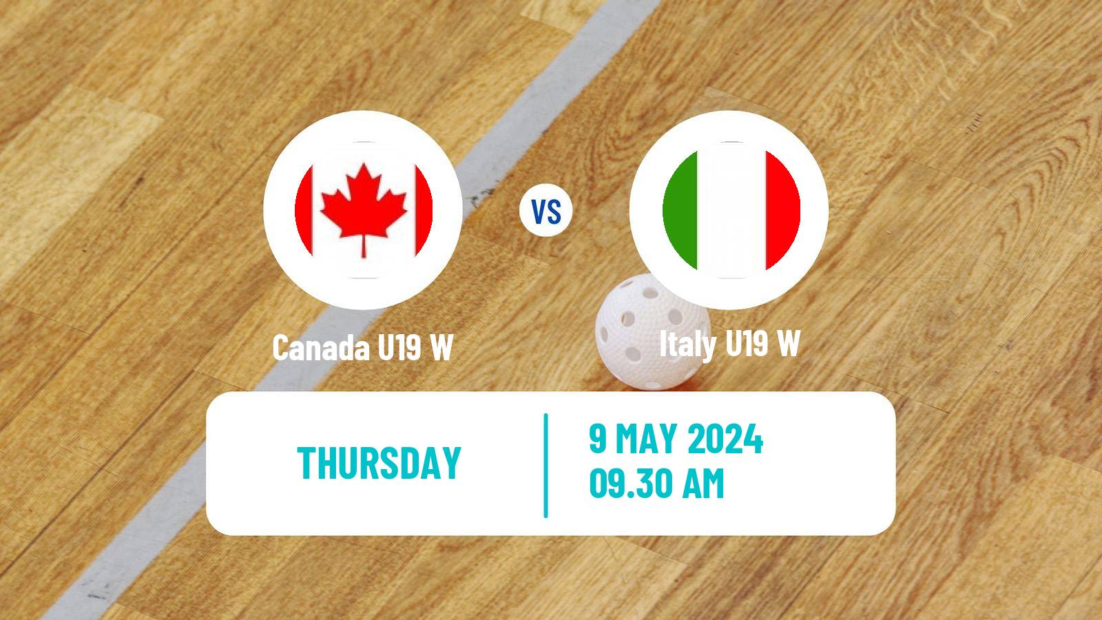 Floorball World Championship Floorball U19 Women Canada U19 W - Italy U19 W