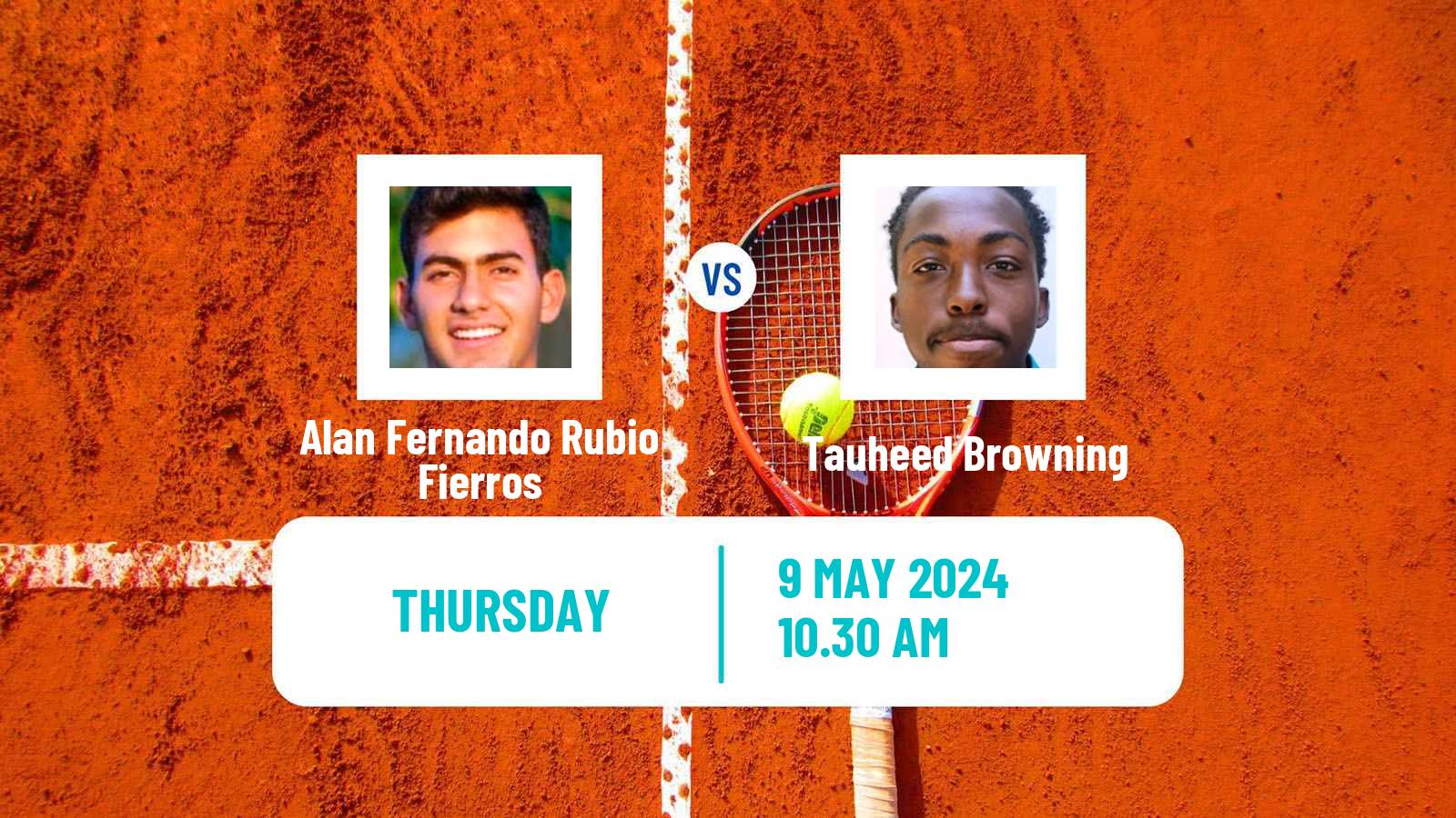 Tennis ITF M15 Villahermosa Men Alan Fernando Rubio Fierros - Tauheed Browning