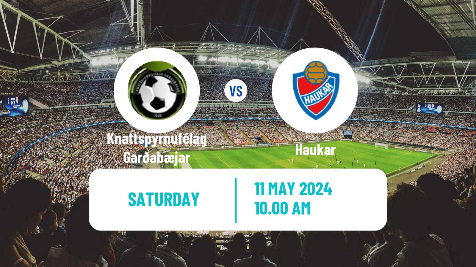 Soccer Icelandic Division 2 Knattspyrnufélag Garðabæjar - Haukar