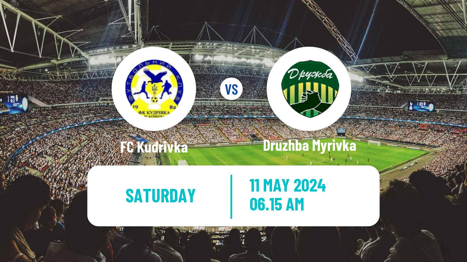 Soccer Ukrainian Druha Liga Kudrivka - Druzhba Myrivka