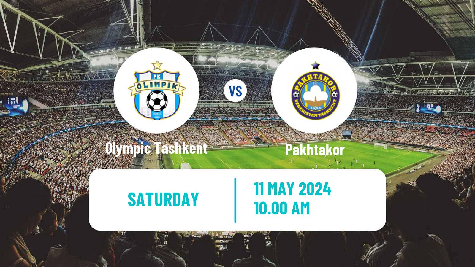 Soccer Uzbek League Olympic Tashkent - Pakhtakor
