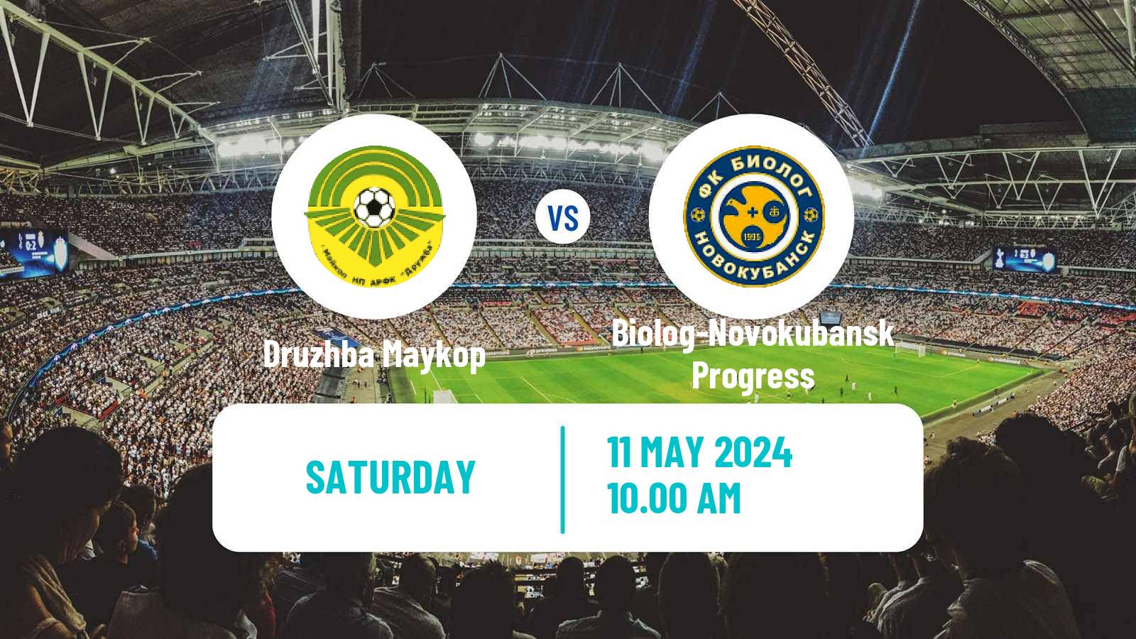 Soccer FNL 2 Division B Group 1 Druzhba Maykop - Biolog-Novokubansk Progress