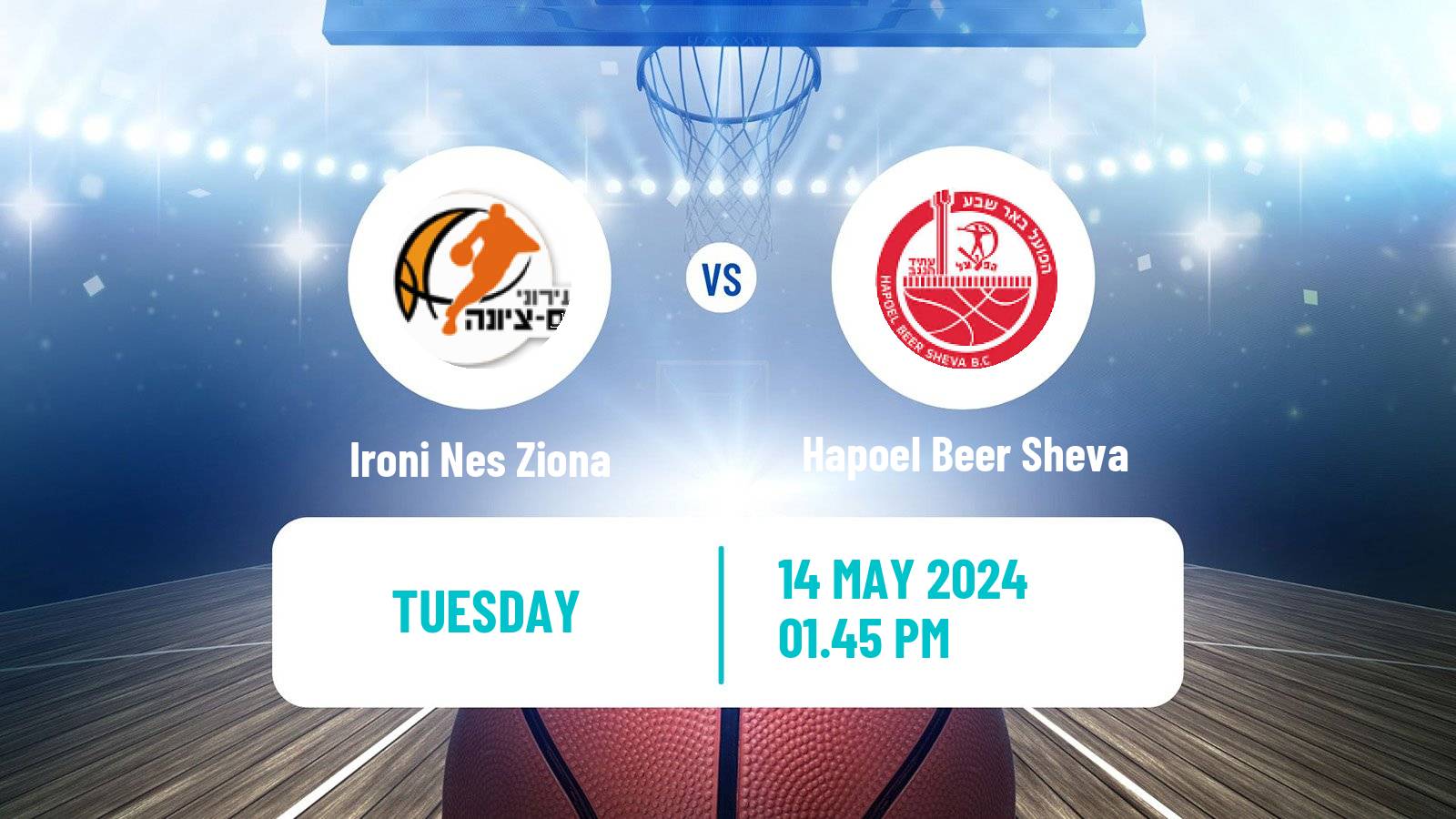 Basketball Israeli Basketball Super League Ironi Nes Ziona - Hapoel Beer Sheva