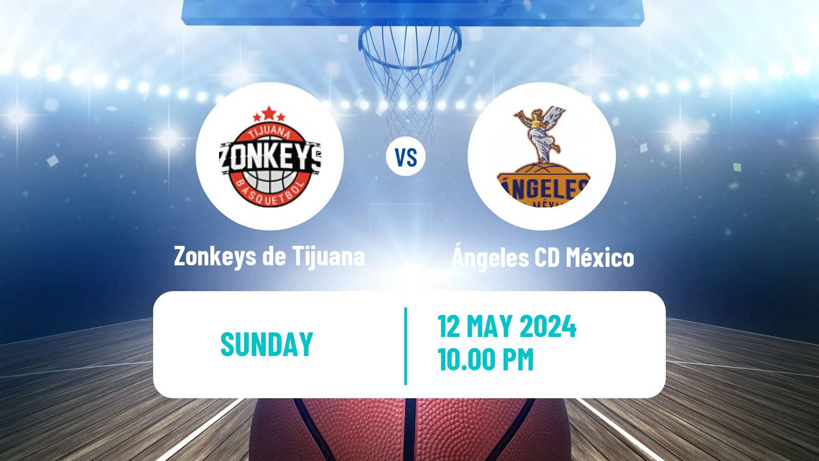 Basketball Mexican CIBACOPA Zonkeys de Tijuana - Ángeles CD México