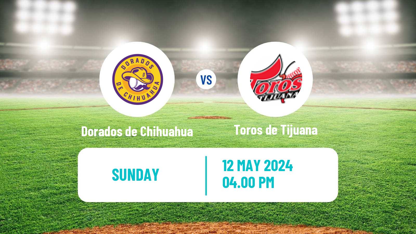 Baseball LMB Dorados de Chihuahua - Toros de Tijuana