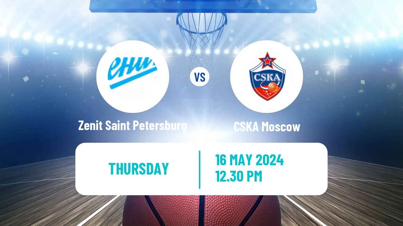 Basketball VTB United League Zenit Saint Petersburg - CSKA Moscow