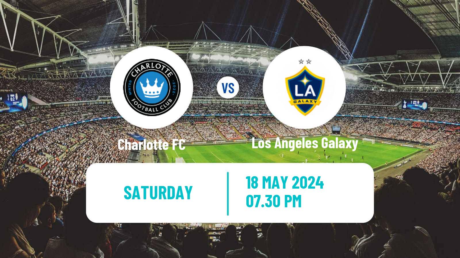 Soccer MLS Charlotte - Los Angeles Galaxy