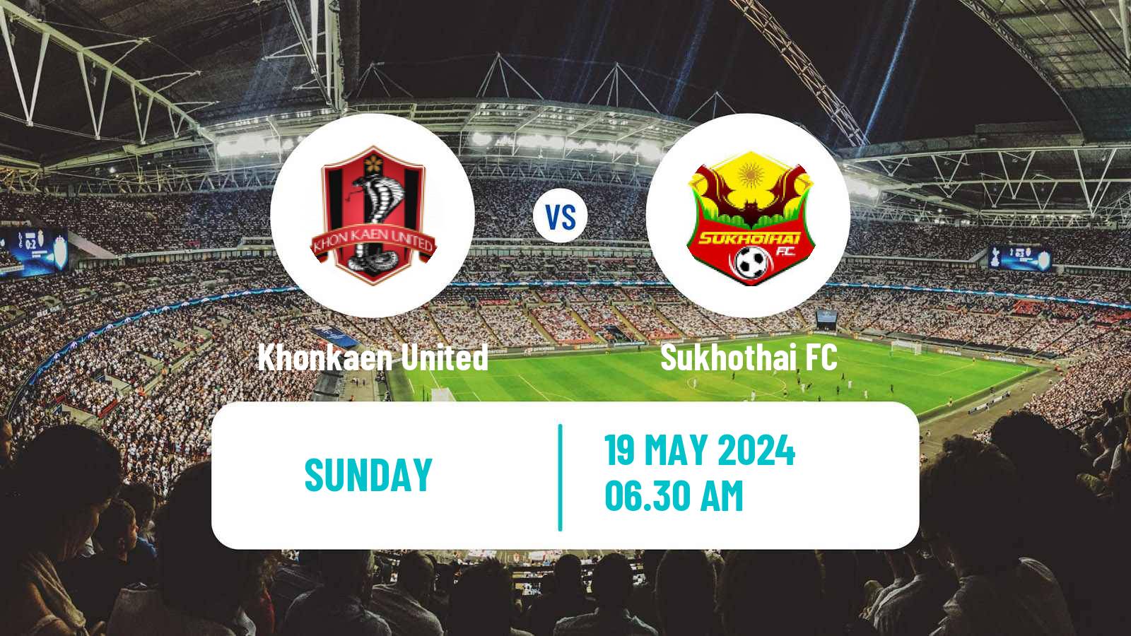 Soccer Thai League 1 Khonkaen United - Sukhothai