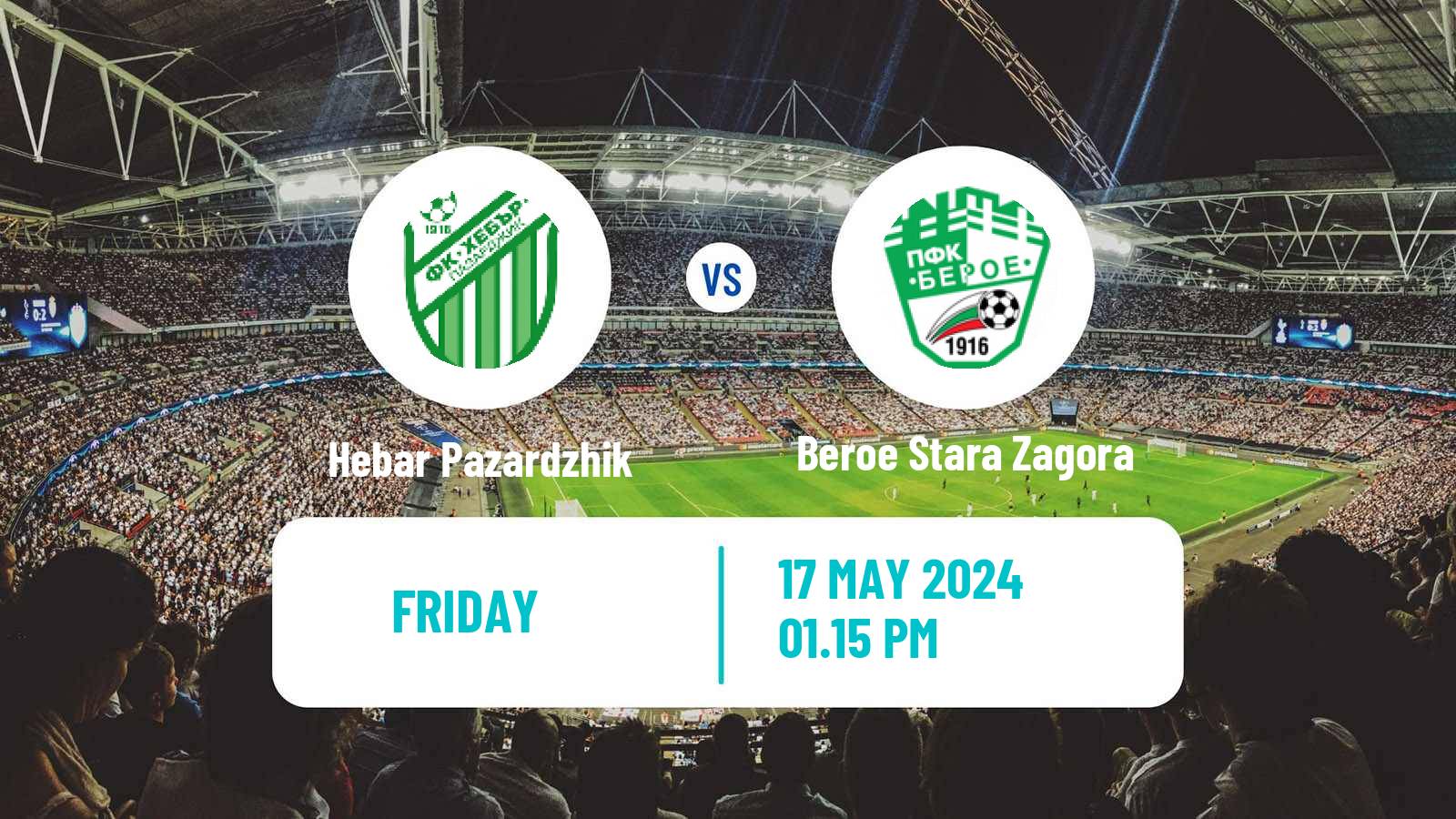Soccer Bulgarian Parva Liga Hebar Pazardzhik - Beroe Stara Zagora