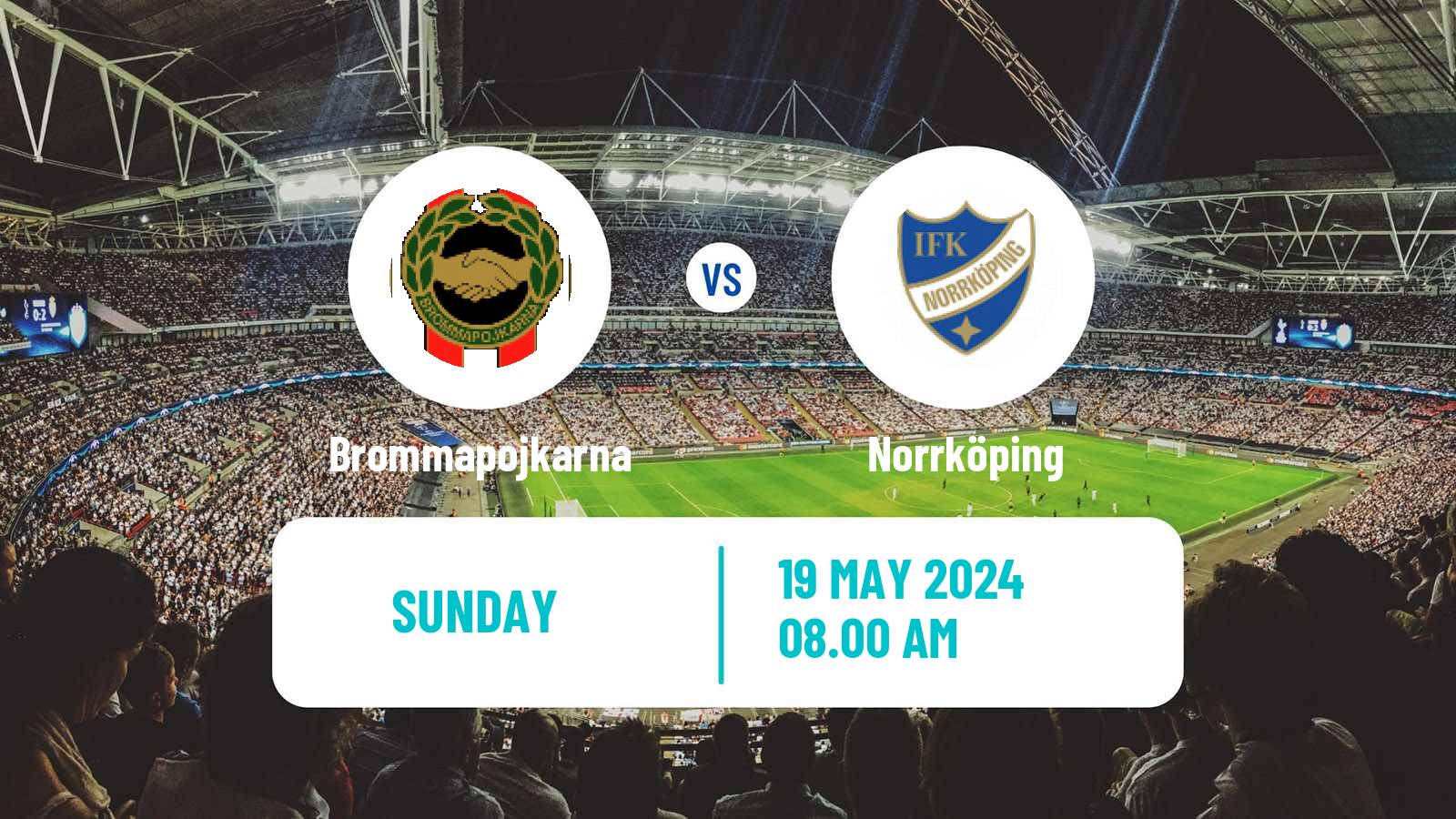 Soccer Swedish Allsvenskan Brommapojkarna - Norrköping