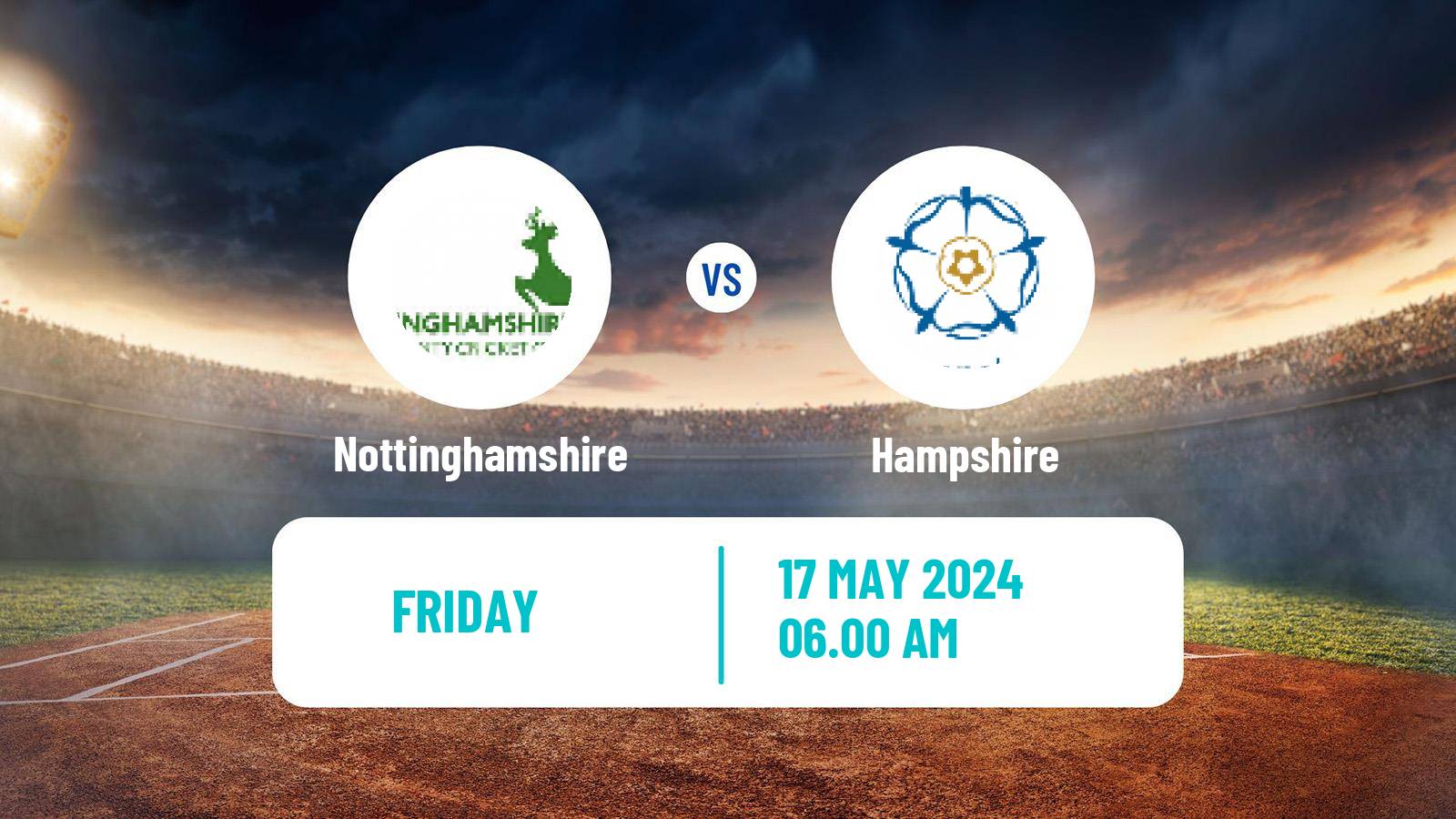 Cricket County Championship One Cricket Nottinghamshire - Hampshire