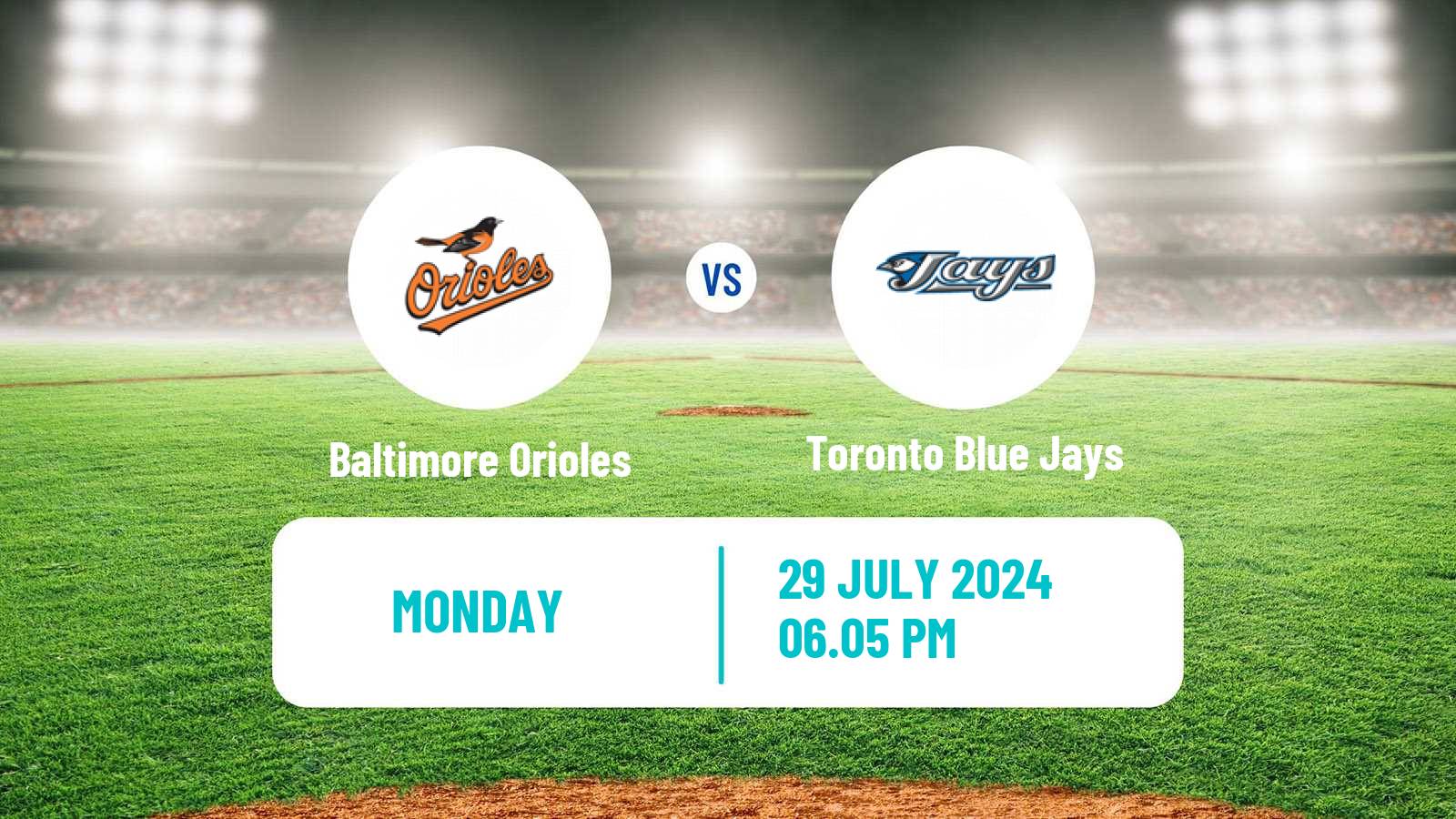 Baseball MLB Baltimore Orioles - Toronto Blue Jays