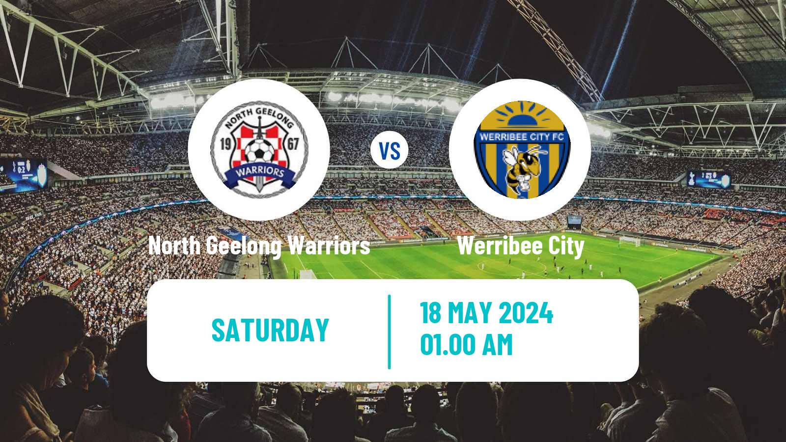 Soccer Australian Victoria Premier League North Geelong Warriors - Werribee City