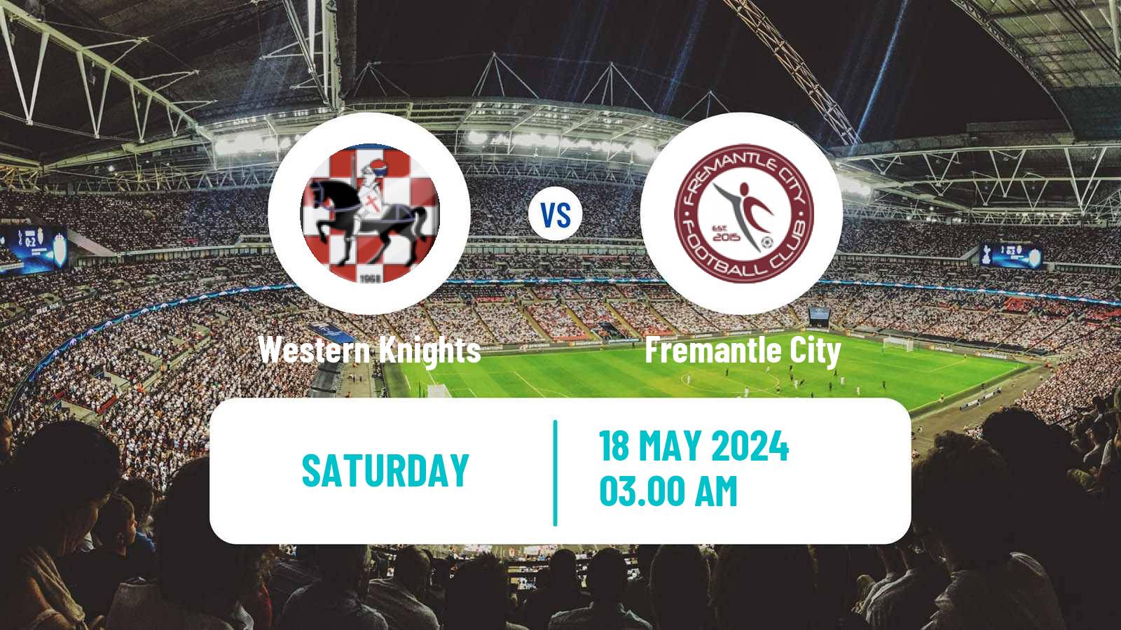 Soccer Australian NPL Western Australia Western Knights - Fremantle City