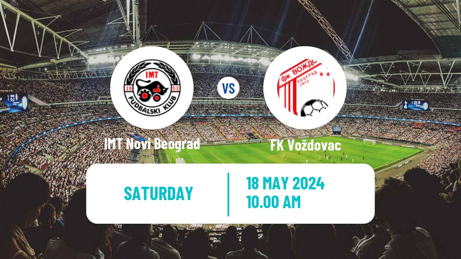 Soccer Serbian Superliga IMT Novi Beograd - Voždovac