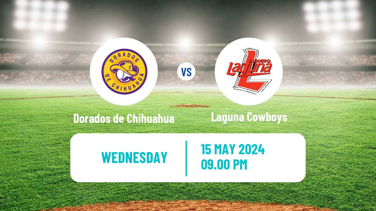 Baseball LMB Dorados de Chihuahua - Laguna Cowboys
