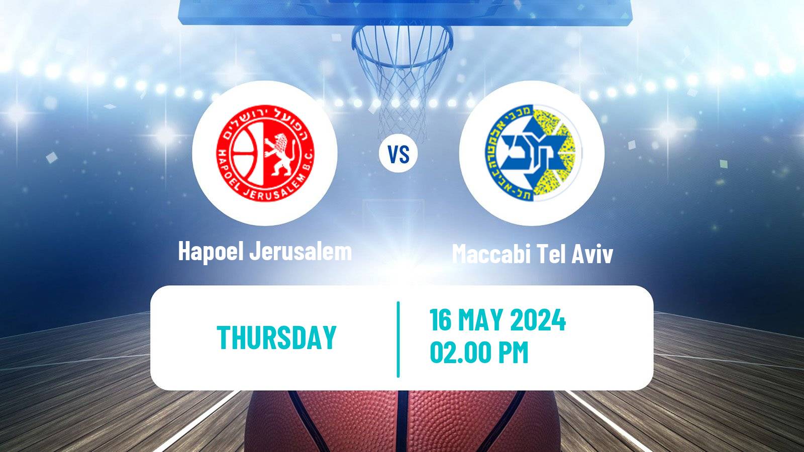 Basketball Israeli Cup Basketball Maccabi Tel Aviv - Hapoel Jerusalem