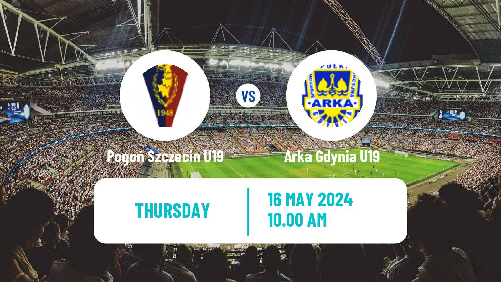 Soccer Polish Central Youth League Pogoń Szczecin U19 - Arka Gdynia U19