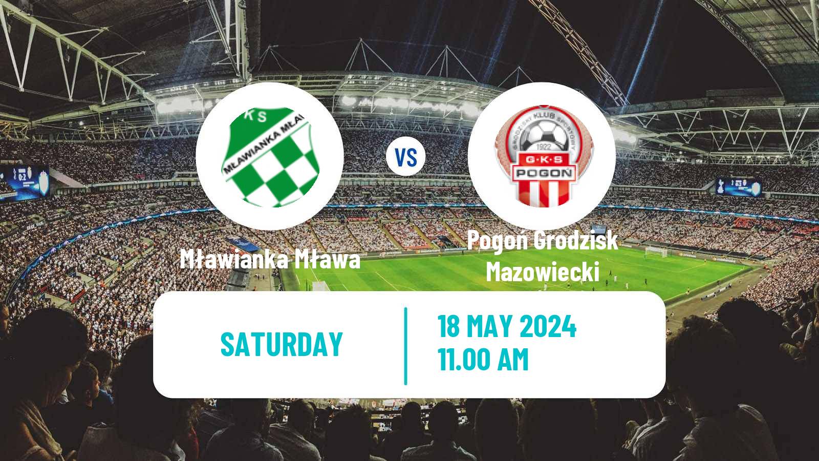 Soccer Polish Division 3 - Group I Mławianka Mława - Pogoń Grodzisk Mazowiecki