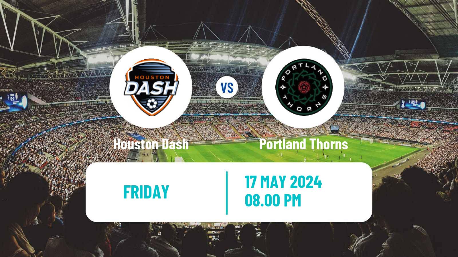 Soccer NWSL Houston Dash - Portland Thorns