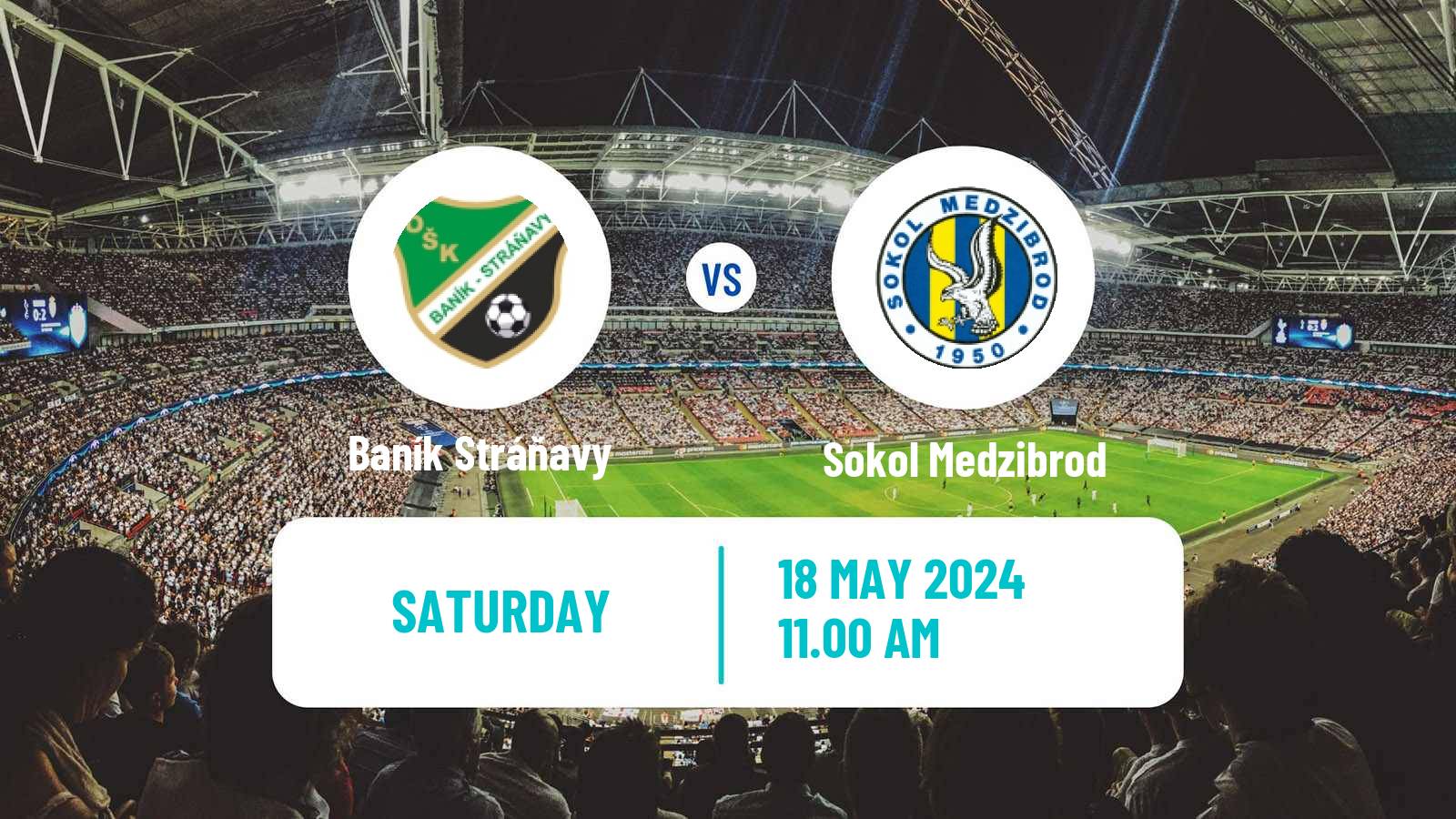 Soccer Slovak 4 Liga Central Baník Stráňavy - Sokol Medzibrod