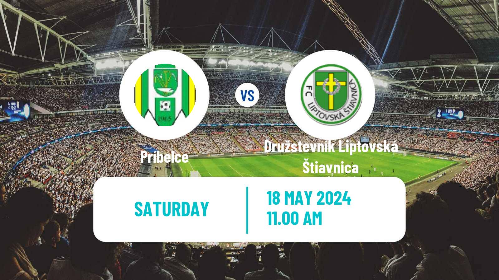 Soccer Slovak 4 Liga Central Príbelce - Družstevník Liptovská Štiavnica