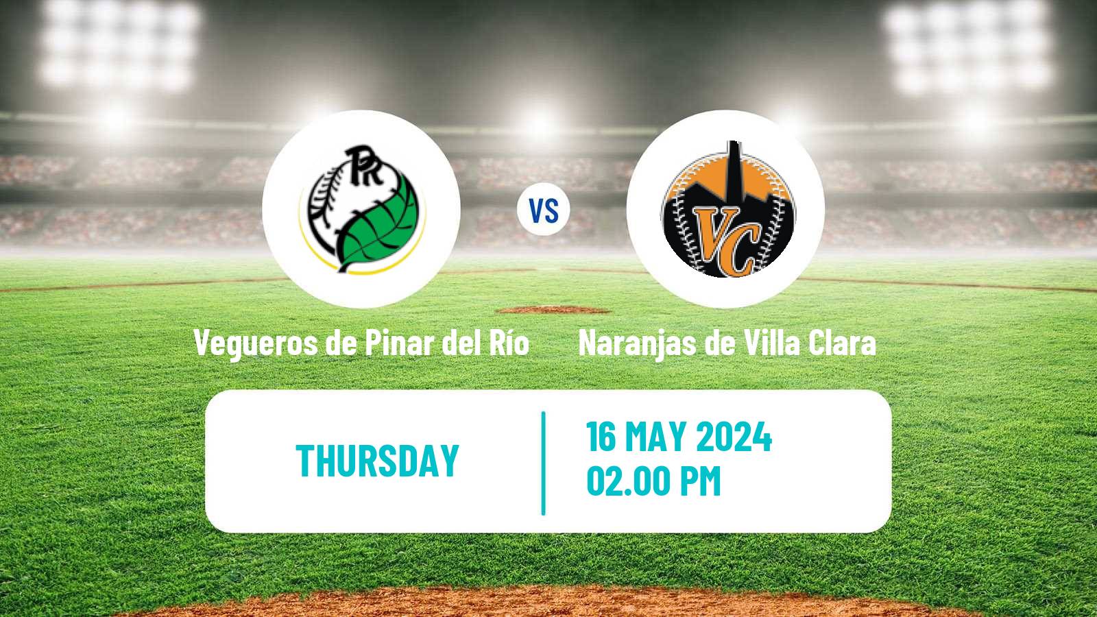 Baseball Cuba Serie Nacional Baseball Vegueros de Pinar del Río - Naranjas de Villa Clara