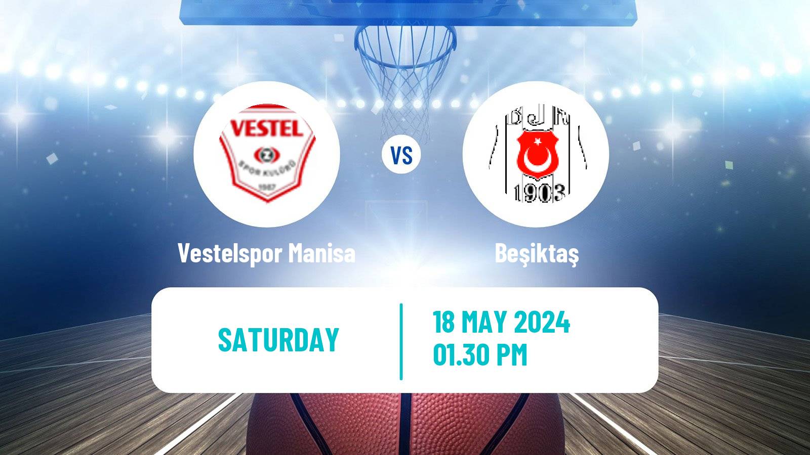 Basketball Turkish Basketball Super Ligi Vestelspor Manisa - Beşiktaş