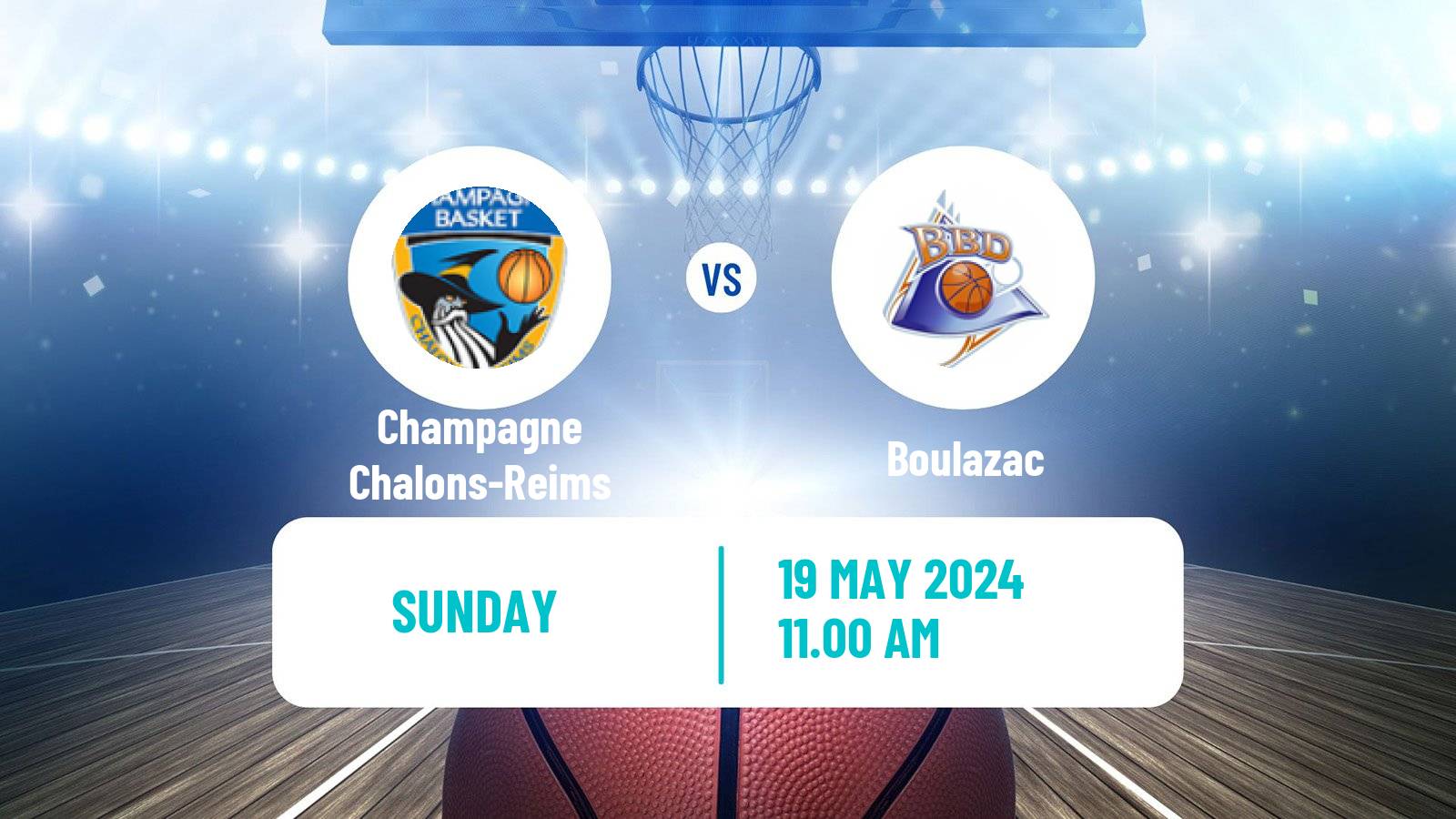 Basketball French LNB Pro B Champagne Chalons-Reims - Boulazac