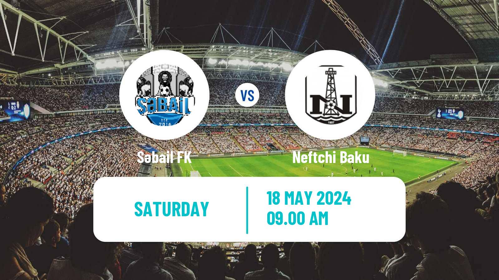 Soccer Azerbaijan Premier League Səbail - Neftchi Baku